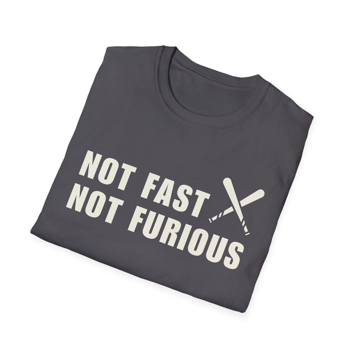 Not Fast Not Furious Baseball Softball Player