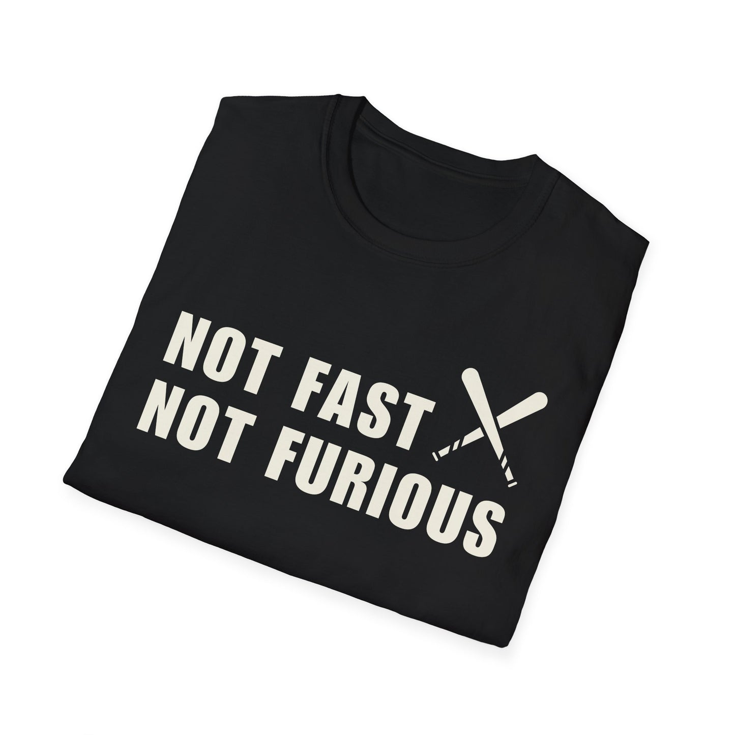 Not Fast Not Furious Baseball Softball Player