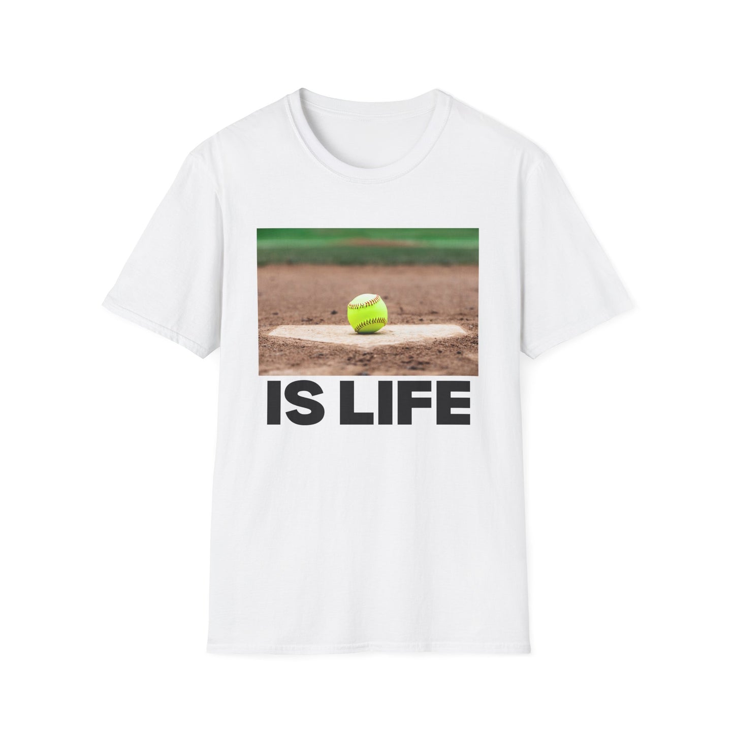 Softball is Life Unisex Tshirt