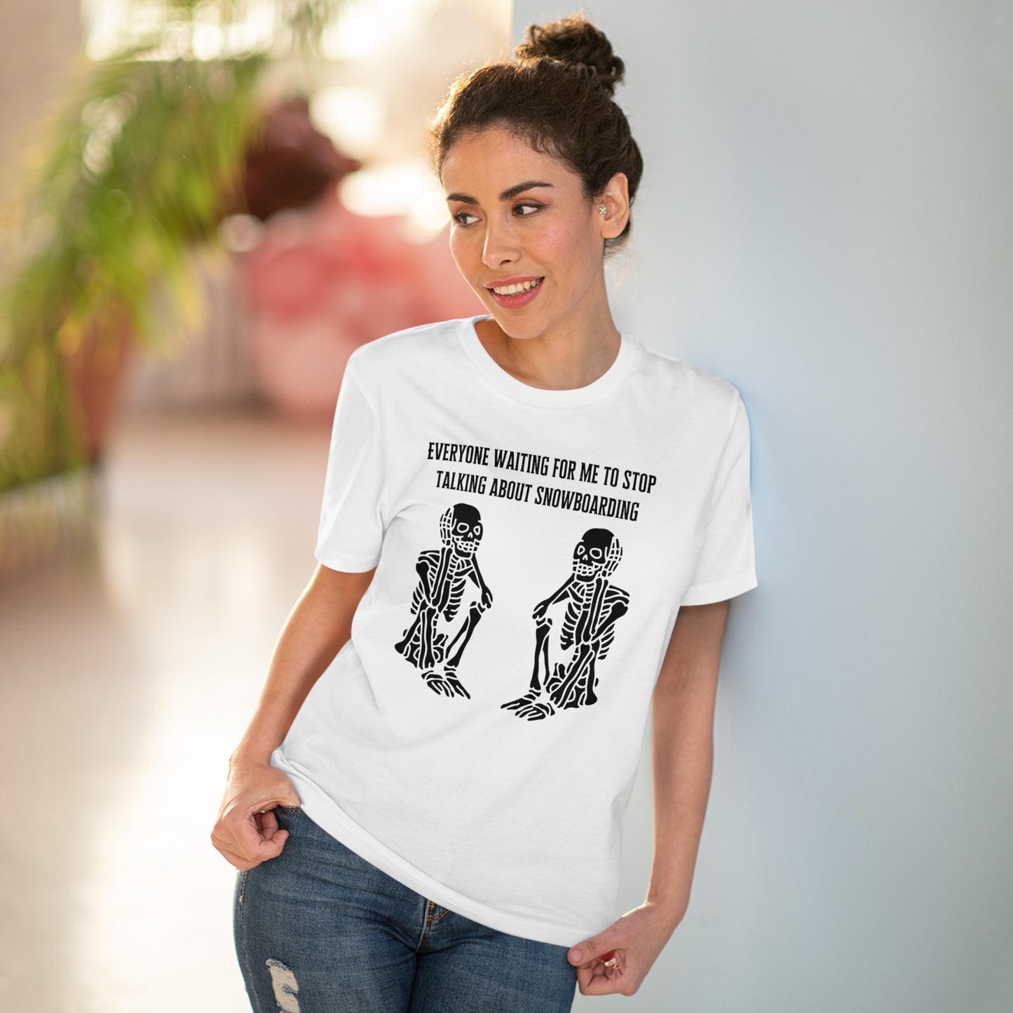 Everyone Waiting For Me To Stop Talking About Snowboarding T shirt